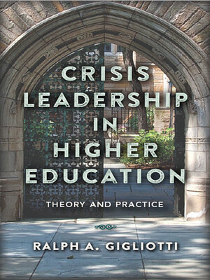 cover image of Crisis Leadership in Higher Education